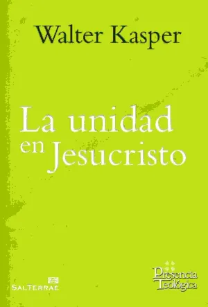 LA UNIDAD EN JESUCRISTO