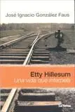 ETTY HILLESUM: UNA VIDA QUE INTERPELA