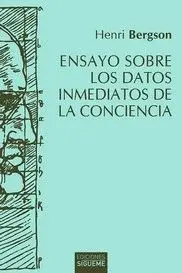 ENSAYO SOBRE LOS DATOS INMEDIATOS DE LA CONCIENCIA.