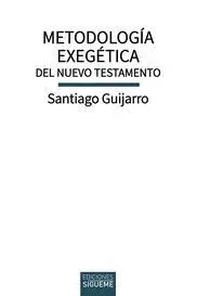 METODOLOGIA EXEGETICA DEL NUEVO TESTAMENTO.