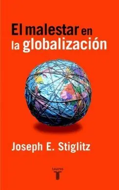 EL MALESTAR EN LA GLOBALIZACIÓN