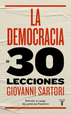 LA DEMOCRACIA EN 30 LECCIONES