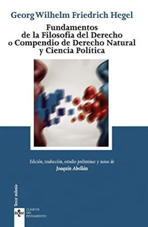 FUNDAMENTOS DE LA FILOSOFÍA DEL DERECHO O COMPENDIO DE DERECHO NATURAL Y CIENCIA POLÍTICA