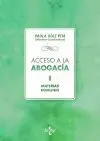 ACCESO A LA ABOGACÍA. VOLUMEN I: MATERIAS COMUNES