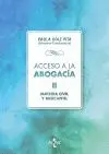 ACCESO A LA ABOGACÍA. VOLUMEN II: MATERIA CIVIL Y MERCANTIL