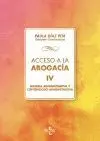 ACCESO A LA ABOGACÍA. VOLUMEN IV: MATERIA ADMINISTRATIVA Y CONTENCIOSO ADMINISTRATIVA