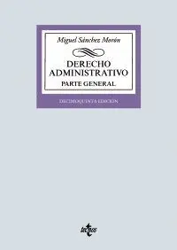 DERECHO ADMINISTRATIVO. PARTE GENERAL