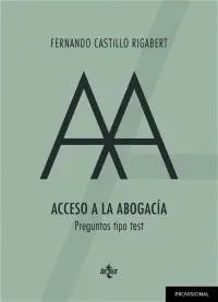 ACCESO A LA ABOGACIA. TEST