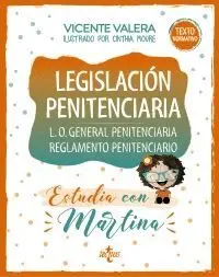 LEGISLACIÓN PENITENCIARIA. LEY ORGÁNICA Y REGLAMENTO (ESTUDIA CON MARTINA)