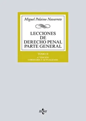 LECCIONES DE DERECHO PENAL PARTE GENERAL. TOMO II