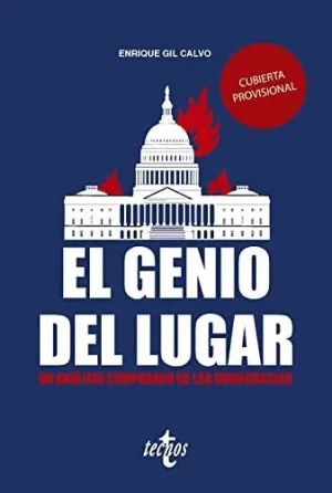 EL GENIO DEL LUGAR. UN ANÁLISIS COMPARADO DE LAS DEMOCRACIAS