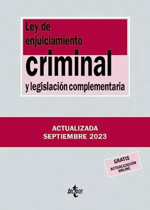 LEY DE ENJUICIAMIENTO CRIMINAL Y LEGISLACIÓN COMPLEMENTARIA.