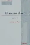 EL ACCESO AL SER