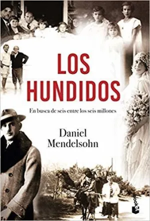 LOS HUNDIDOS: EN BUSCA DE SEIS ENTRE SEIS MILLONES