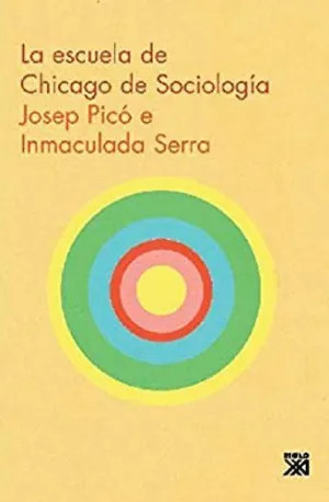 LA ESCUELA DE CHICAGO DE SOCIOLOGIA