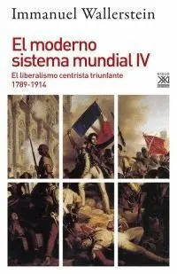 EL MODERNO SISTEMA MUNDIAL: IV. <BR>