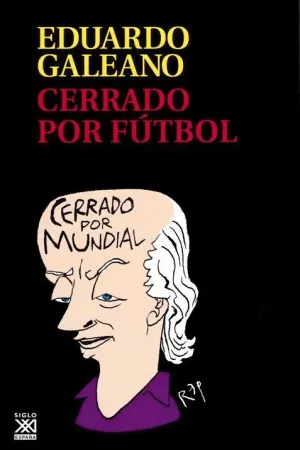 CERRADO POR FUTBOL