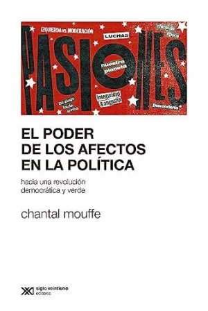 EL PODER DE LOS AFECTOS EN POLÍTICA. HACIA UNA REVOLUCIÓN DEMOCRÁTICA Y VERDE