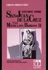 ESTUDIOS SOBRE SAN JUAN DE LA CRUZ Y LA MÍSTICA DEL BARROCO