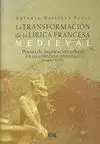 LA TRANSFORMACION DE LA LIRICA FRANCESA: POESÍA DE INSPIRACIÓN URBANA EN SU CONTEXTO ROMÁNICO (SIGLO