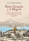 ENTRE GRANADA Y EL MAGREB: <BR>