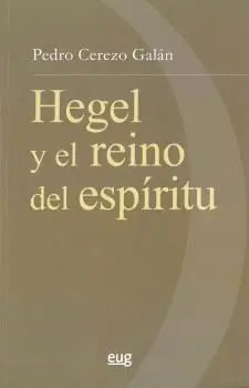 HEGEL Y EL REINO DEL ESPÍTITU