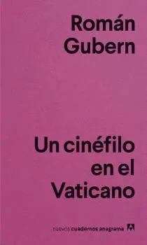 UN CINÉFILO EN EL VATICANO