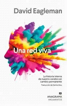 UNA RED VIVA.<BR>