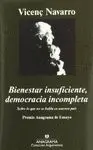 BIENESTAR INSUFICIENTE, DEMOCRACIA INCOMPLETA<BR>