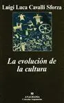 LA EVOLUCION DE LA CULTURA  <BR>