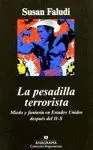 LA PESADILLA TERRORISTA