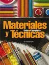 MATERIALES Y TECNICAS: GUÍA COMPLETA