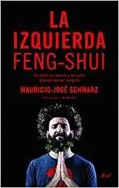 LA IZQUIERDA FENG-SHUI: <BR>