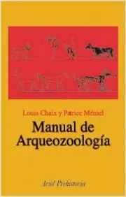 MANUAL DE ARQUEOZOOLOGÍA