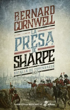 LA PRESA DE SHARPE. BATALLA DE COPENHAGE 1807