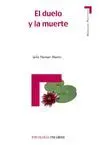 EL DUELO Y LA MUERTE : EL TRATAMIENTO DE LA PÉRDIDA