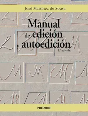 MANUAL DE EDICIÓN Y AUTOEDICIÓN.