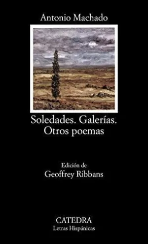 SOLEDADES. GALERÍAS. OTROS POEMAS