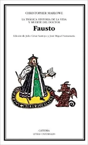 LA TRÁGICA HISTORIA DE LA VIDA Y MUERTE DEL DOCTOR FAUSTO