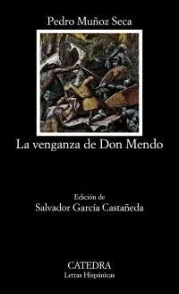 LA VENGANZA DE DON MENDO