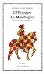 EL PRÍNCIPE;  LA MANDRÁGORA