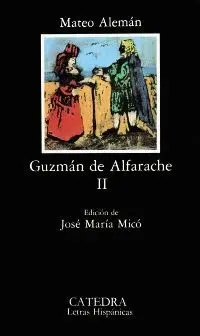 GUZMÁN DE ALFARACHE, II