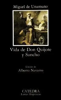 VIDA DE DON QUIJOTE Y SANCHO