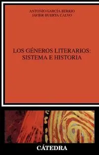 LOS GÉNEROS LITERARIOS : SISTEMA E HISTORIA