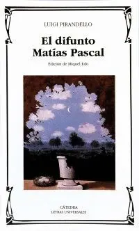 EL DIFUNTO MATÍAS PASCAL