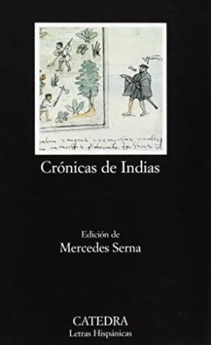 CRÓNICAS DE INDIAS : ANTOLOGÍA