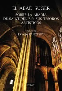 SOBRE LA ABADÍA DE SAINT-DENIS Y SUS TESOROS ARTÍSTICOS