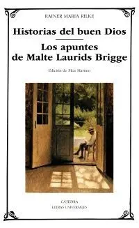 HISTORIAS DEL BUEN DIOS - LOS APUNTES DE MALTE LAURIDS BRIDGE