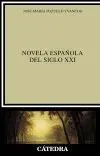 NOVELA ESPAÑOLA DEL SIGLO XXI