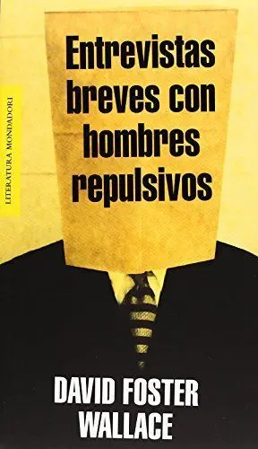 ENTREVISTAS BREVES CON HOMBRES REPULSIVO